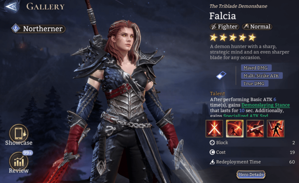 Northerner, Falcia, Fighter, Normal, Mixed DMG, Multi-Strike ATK, True DMG, Demonslaying Stance, specialized ATK Spd, Dodge, Legendary,